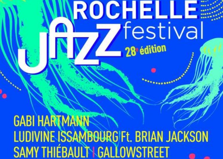 La Rochelle Jazz Festival_La Rochelle