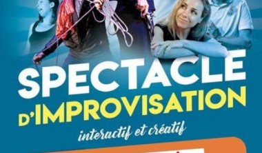 THÉÂTRE : SPECTACLE D'IMPROVISATION THÉÂTRE : SPECTACLE D'IMPROVISATION
