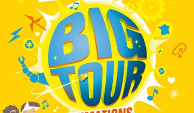 ANIMATION : BIG TOUR ANIMATION : BIG TOUR