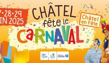 Châtel en Fête - Châtel Fête le Carnaval_Châtelaillon-Plage