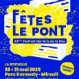 Fêtes le Pont - 13ème Festival des arts de la rue_La Rochelle